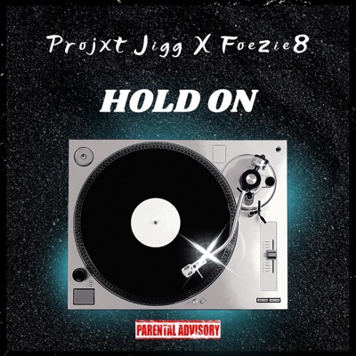 Hold On (feat. Foezie) - Single