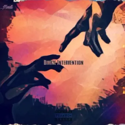 Listen to Divine Intervention - Single by ...Minati