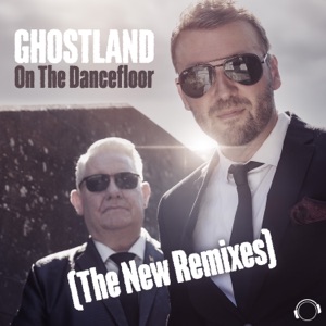 On The Dancefloor (The New Remixes) - Single