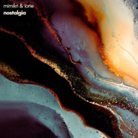 Nostalgia - Single - mimikri & Iorie