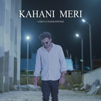 Kahani Meri - Single - Aarya Chakradhari & Nainsy