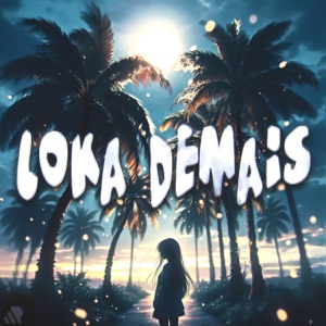 LOKA DEMAIS - EP