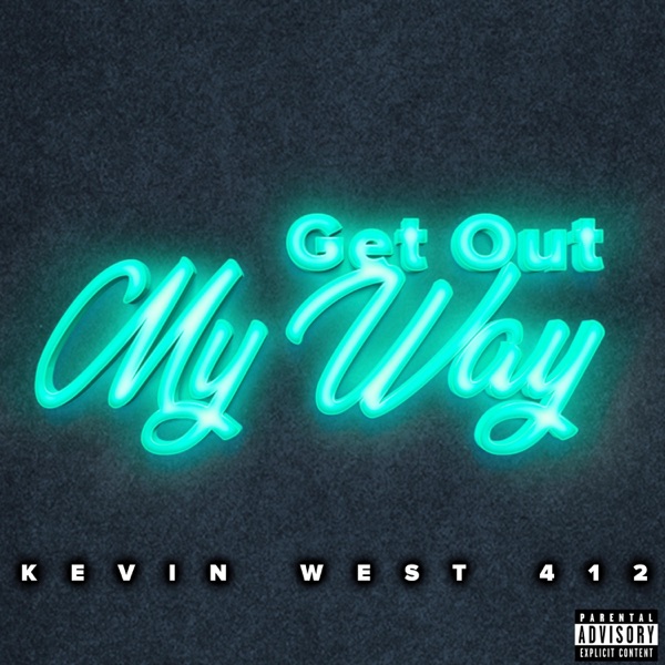 Get Out My Way