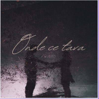 Onde Ce Tava - Single