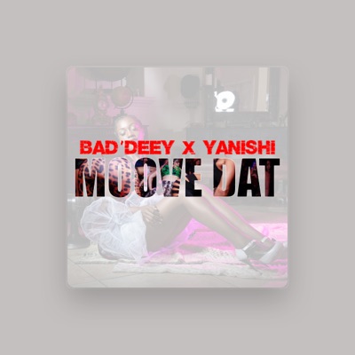 Listen to Bad’Deey, watch music videos, read bio, see tour dates & more!