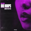 Big Hoops (Bigger the Better) [Sped Up] - Single