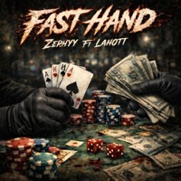 Fast hand (feat. Lahott) - Single - Zephy