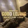 Keith Brougham - Good Loving (Radio Edit)