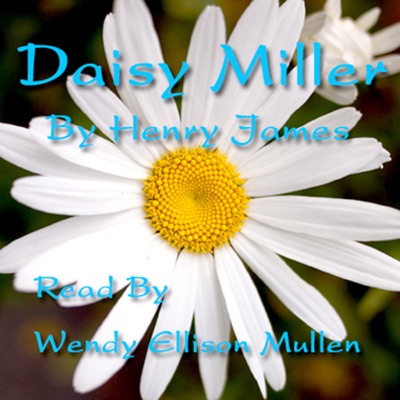Daisy Miller (Unabridged)