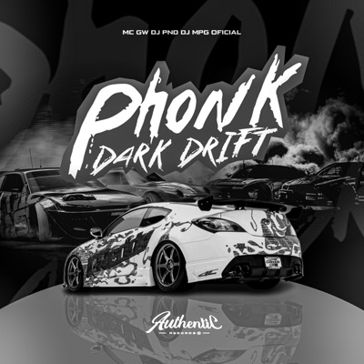 Phonk, Dark Drift (feat. MC GW) - Single