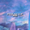 Miracle - Single