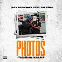 Photos (feat. Sir Trill) - Single - Flex Rabanyan