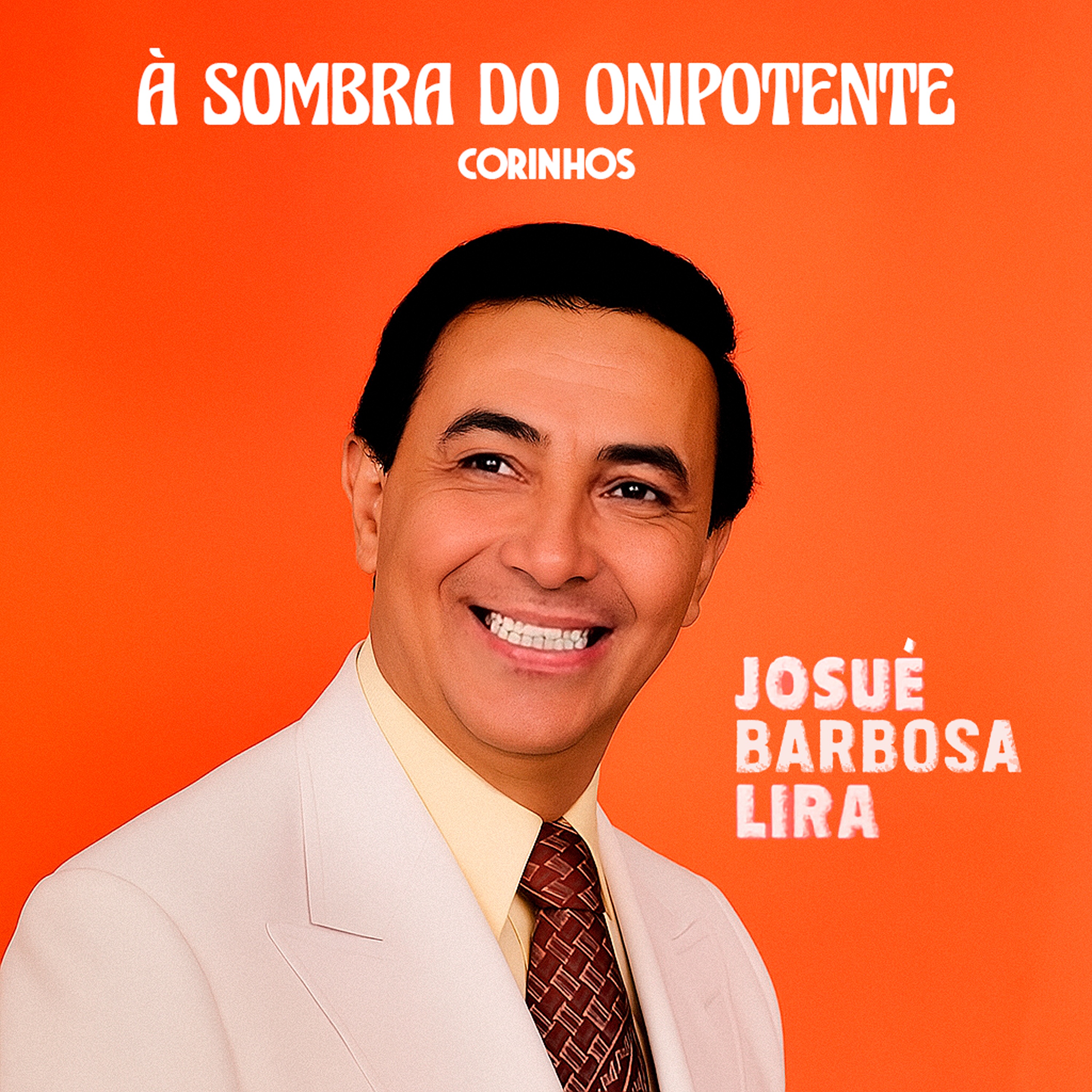 À Sombra do Onipotente (Corinhos)