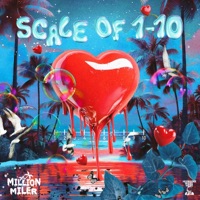 Scale Of 1-10 - Single - Million Miler