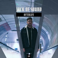 Afterlife - Single - Jack of Sound