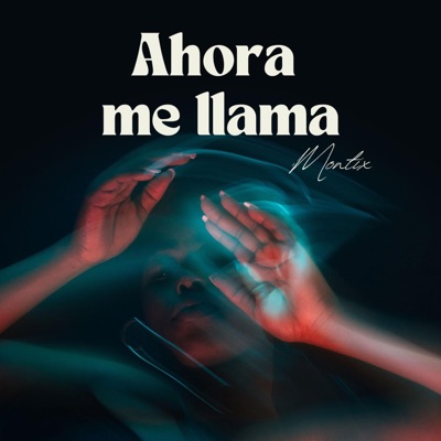 Ahora me llama - Single
