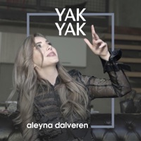 Yak Yak - Single - Aleyna Dalveren