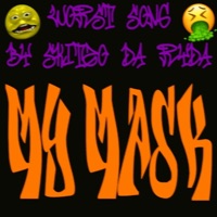 MY MASK - Single - Skitzo Da Ryda