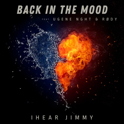 Back In The Mood (feat. UGENE NGHT & Rødy) - Single
