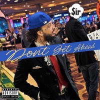 Don't Get Ahead - Single - $irCLOUD