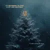 It's Beginning To Look A Lot Like Christmas
