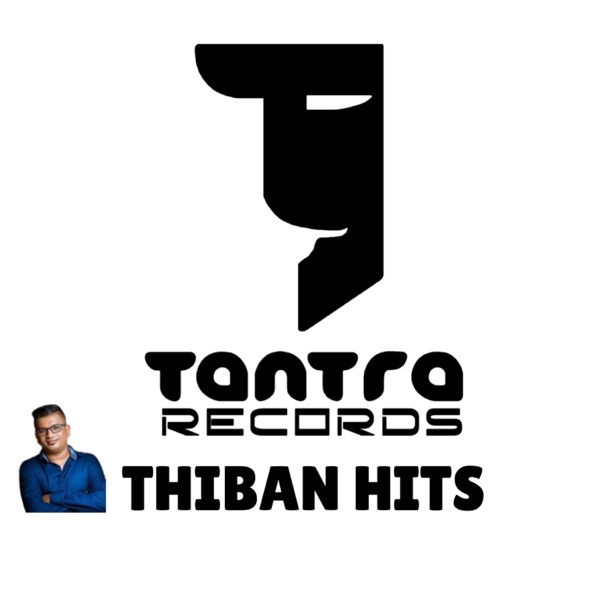 Tantra Records Thiban Hits
