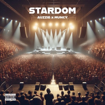 Stardom (feat. Muncy) - Single