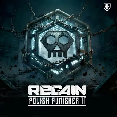 Listen to Polish Punisher II by Polish Punisher & Regain