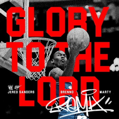 Jered Sanders - Glory To The Lord
