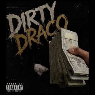 Dirty Draco (feat. K6Dabandit) - Single