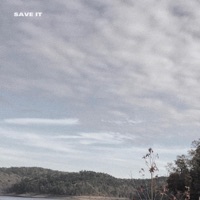 Save It - Single - Caleb Cruise
