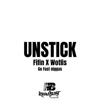 DJ Taffy - UNSTICK (feat. FiFiNDaSteppa & Wotlis) artwork