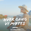 Ina Wroldsen, Jonas Benyoub & Hver gang vi møtes - Fredag artwork