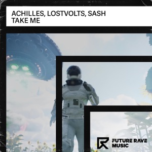 Take Me (Edit)
