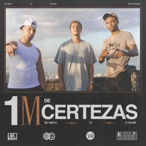 1M De Certezas (feat. Mc Smith)