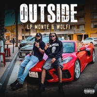 OUTSIDE - Single - lP Monte & Wolfi