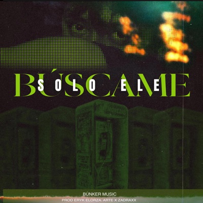Búscame (feat. Eryk Elorza) - Single