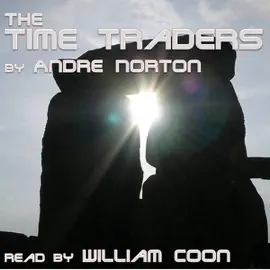 The Time Traders (Unabridged)