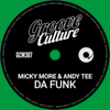 Micky More & Andy Tee - Da Funk (Extended Mix) artwork