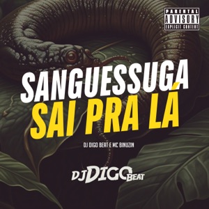 Sanguessuga Sai pra Lá