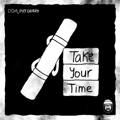 Take Your Time (feat. Piff Cherry) - Single