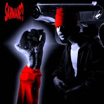 Listen to SARMAN?? by Al-Walid