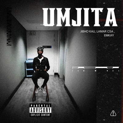UMJITA (feat. Lamar CSA & Emkay_F) - Single