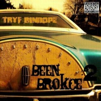 Been Brokce 2 - Tryf Bindope