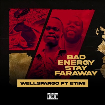 Bad Energy Stay Faraway (feat. Etimi) - Single