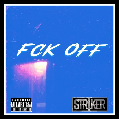 FCK OFF - Single