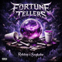 Fortune Tellers (feat. SSGKobe) - Single - Robtop