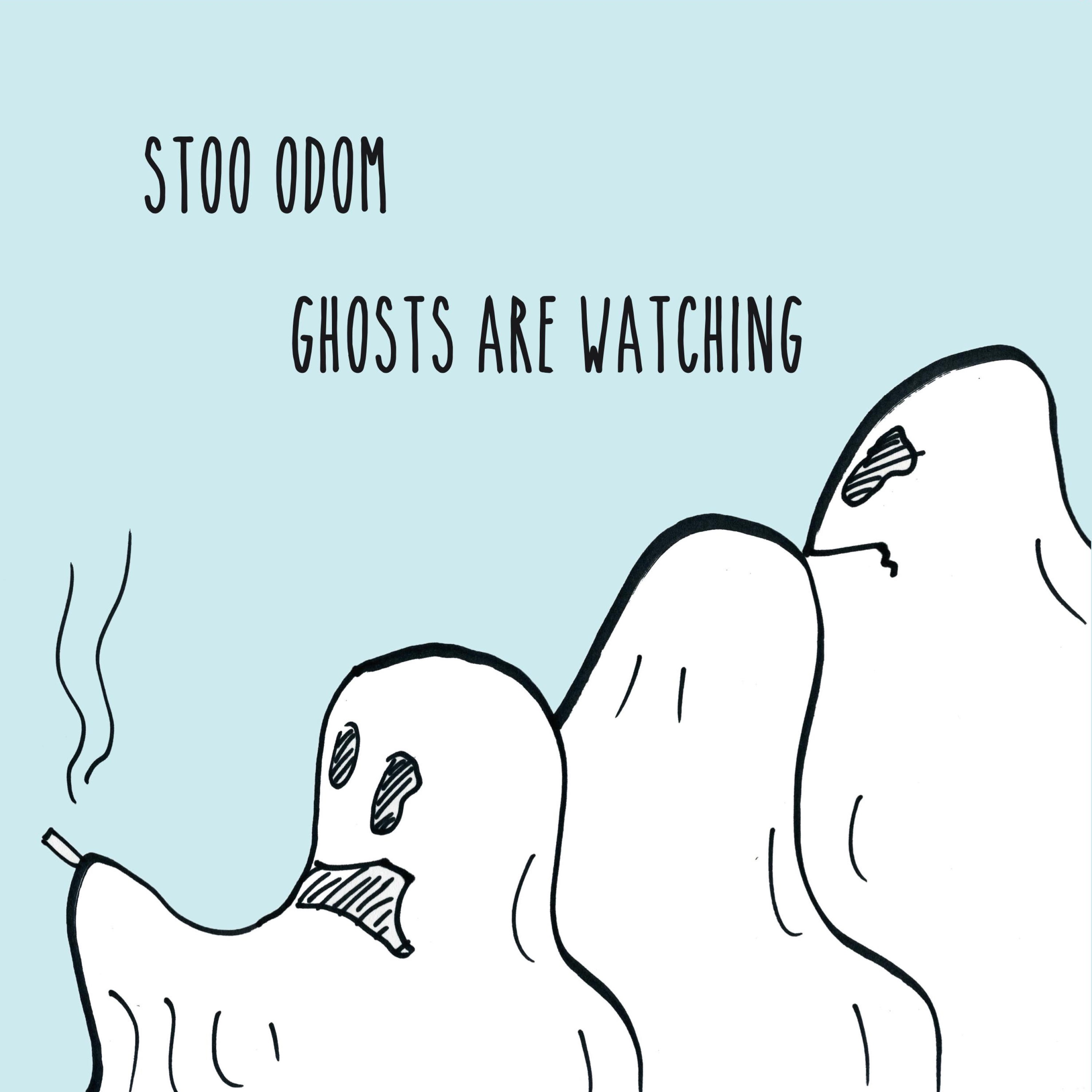 Ghosts Are Watching