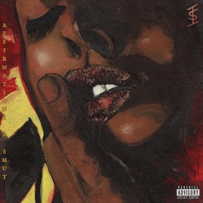 Affirmations & Smut - EP