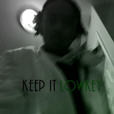 Keep it lowkey (feat. CeoEight) - Single